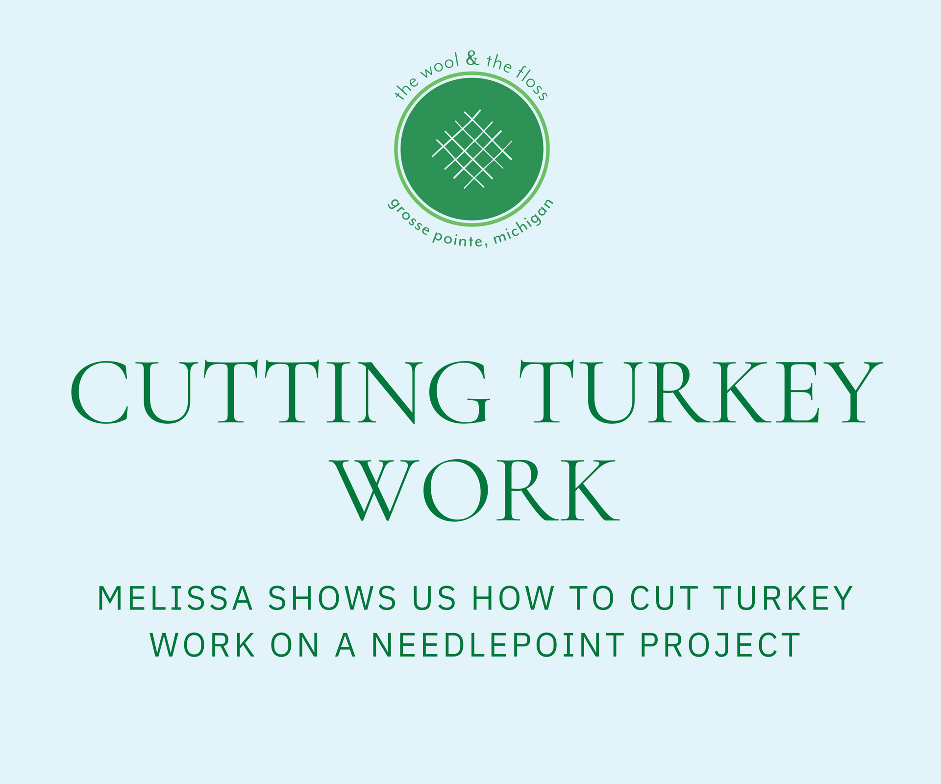 How to cut turkey work on a needlepoint canvas