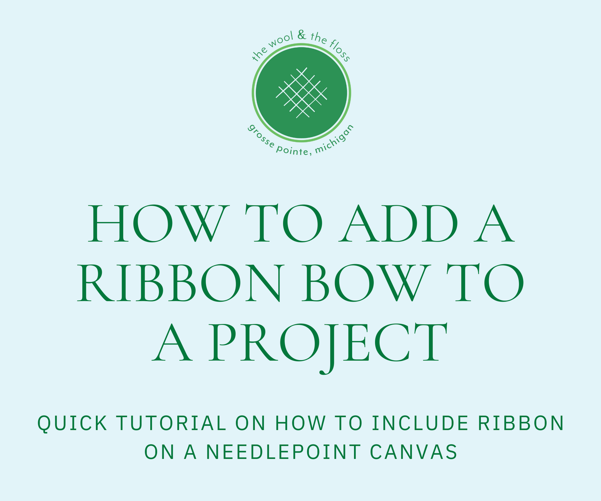 How to add ribbon to a needlepoint project