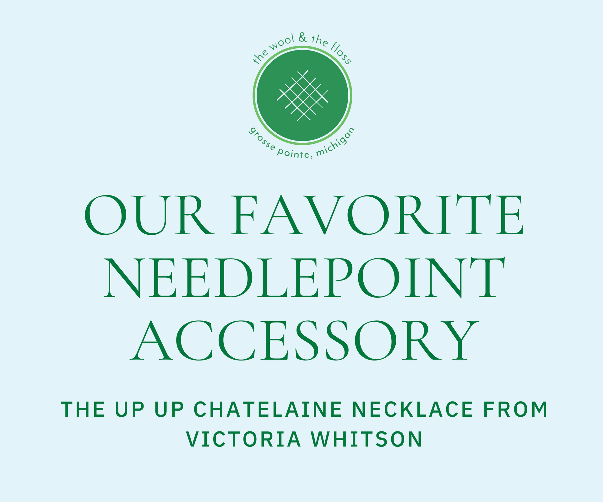 Our favorite needlepoint accessory: Up Up Chatelaine Necklace from Victoria Whitson