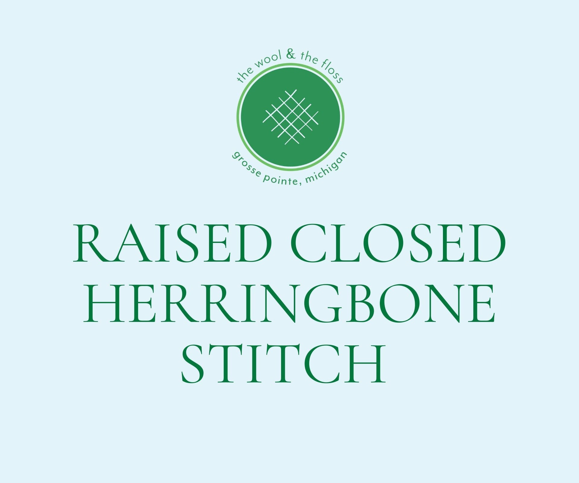 How To: Raised Closed Herringbone Stitch for Needlepoint