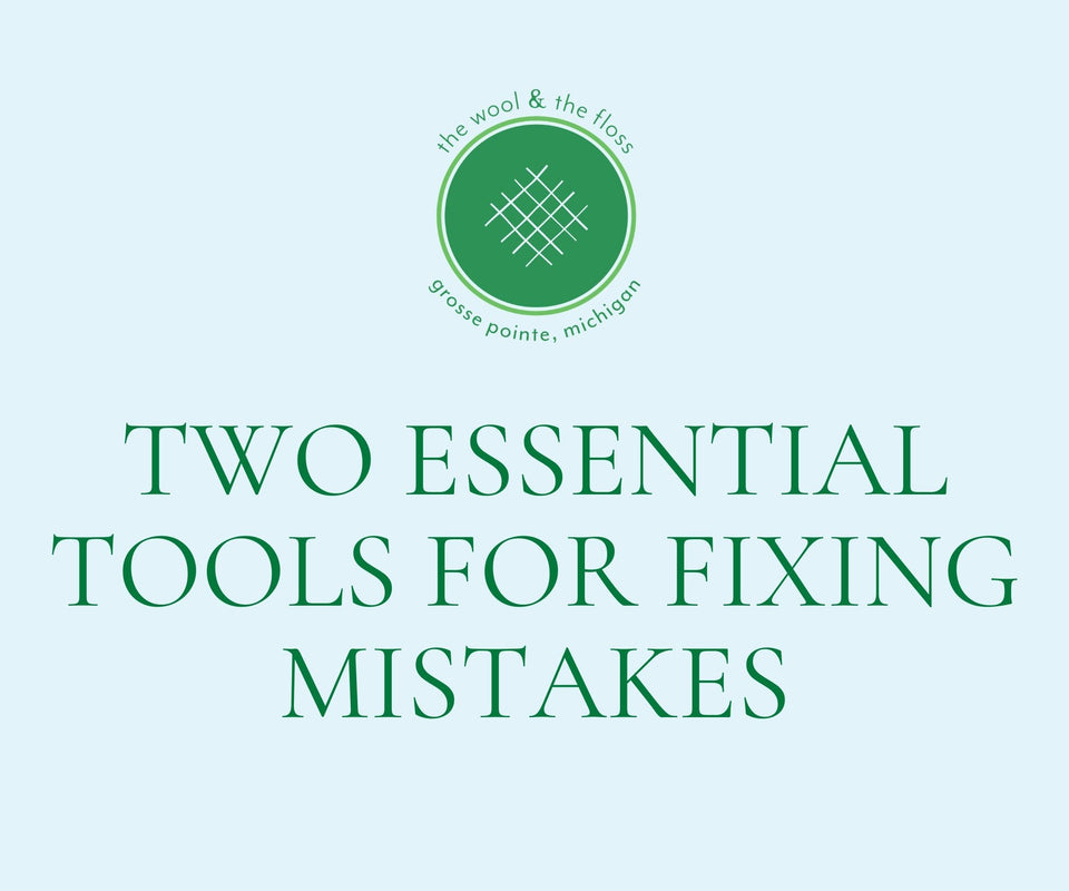 Two essential tools for fixing mistakes on a needlepoint canvas