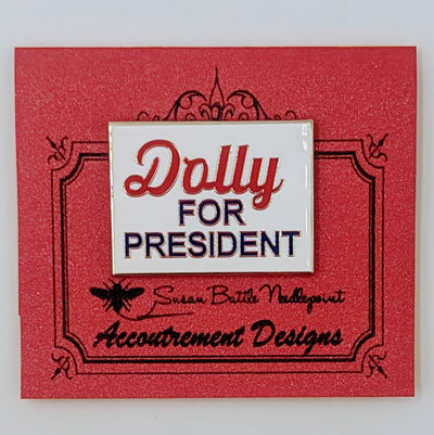 Dolly For President Needleminder