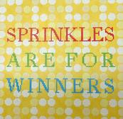 CC 729 SPRINKLES ARE FOR WINNERS - TS