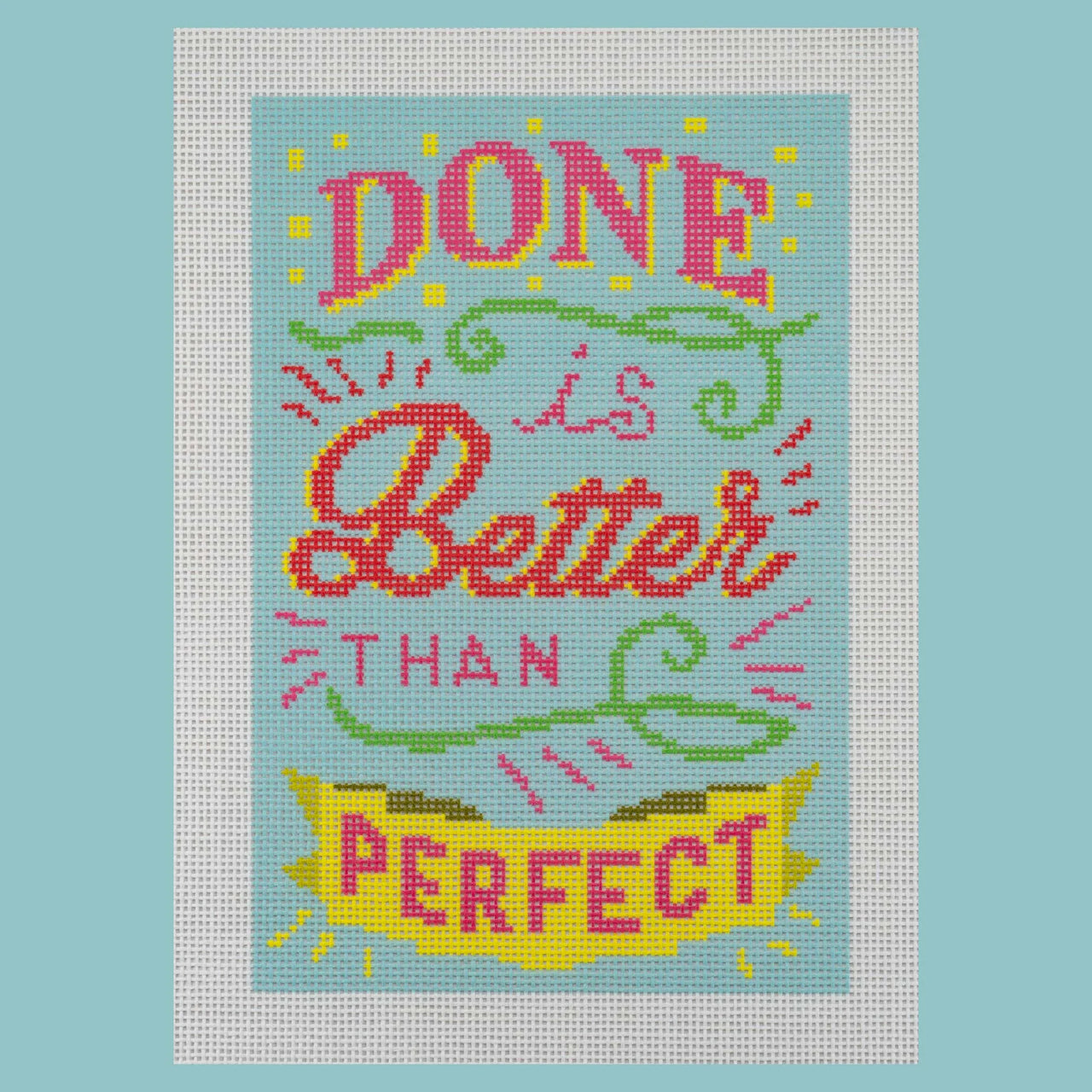 Done is Better than Perfect - blue