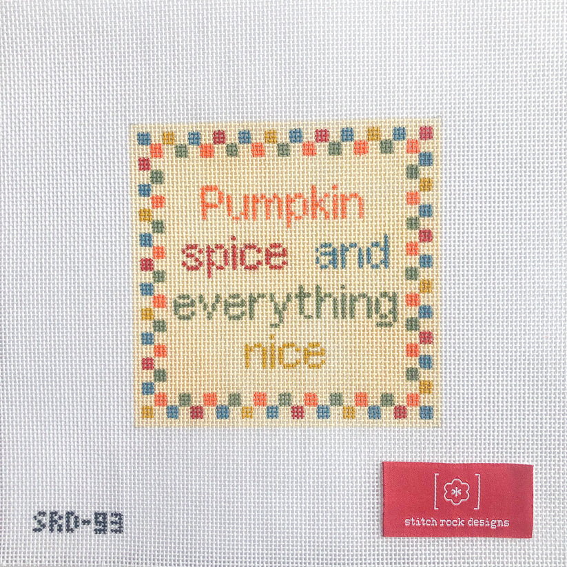 SRD-93 Pumpkin Spice and Everything Nice Square