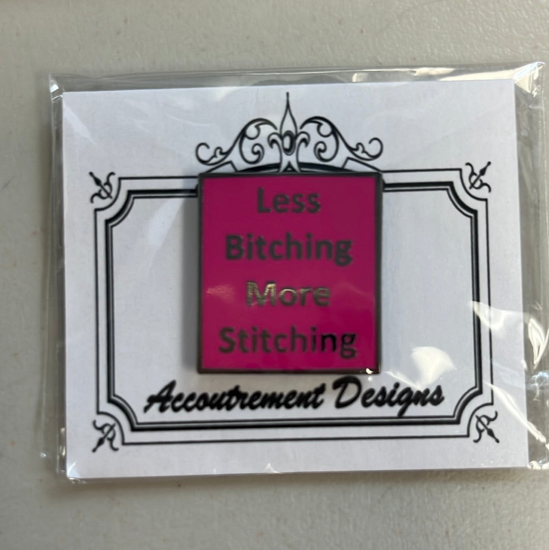 Less Bitching More Stitching Needleminder Mag Friend
